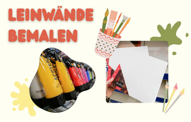 Date 3: Leinwände bemalen